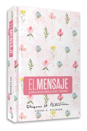 Biblia El Mensaje TD Rosa Floral